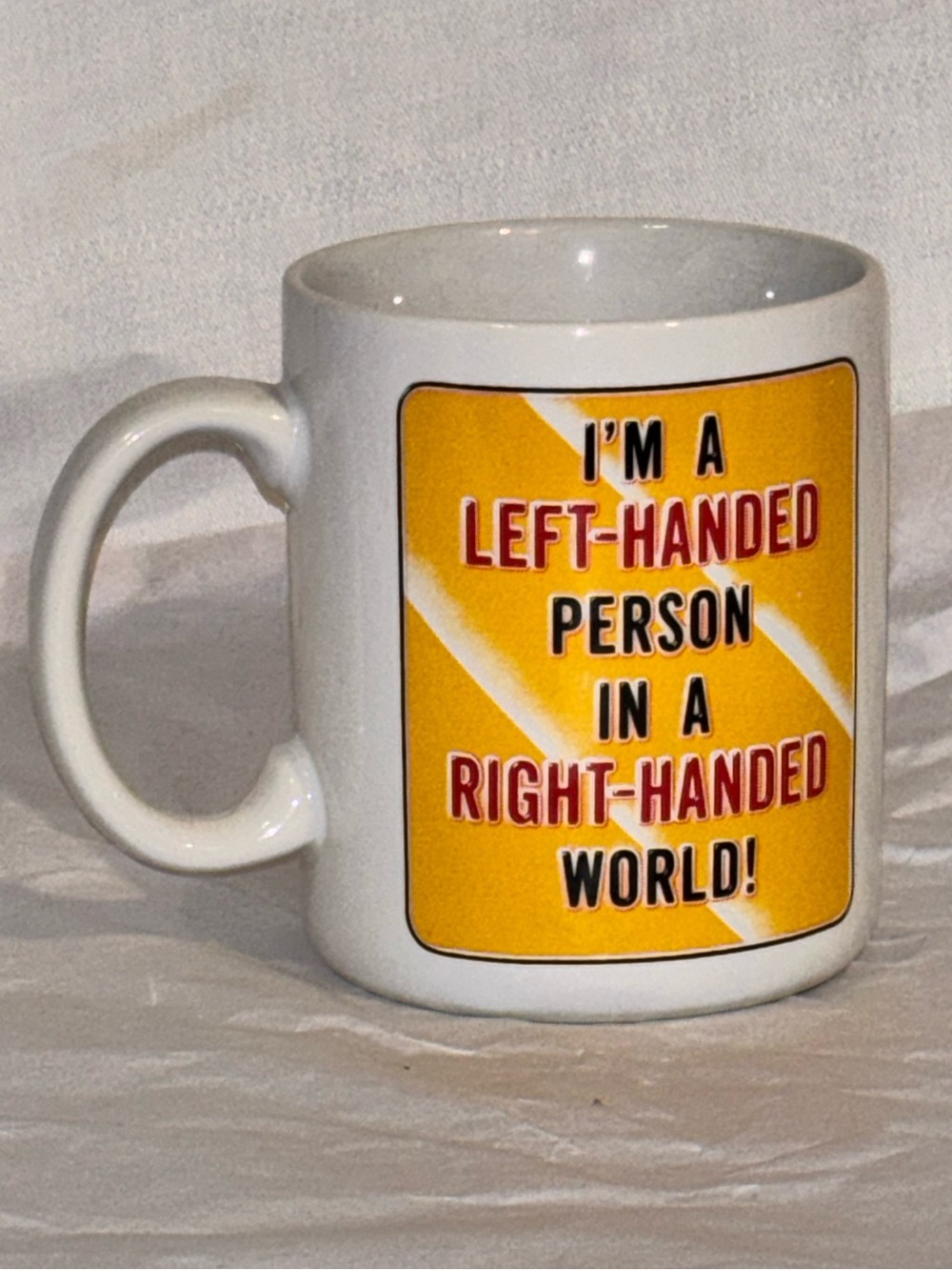 Funny Left Handed Coffee Mug “Right Handed World” Novelty Ceramic Cup